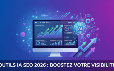 Les Meilleurs Outils IA pour le SEO en 2026 : Le Comparatif Ultime